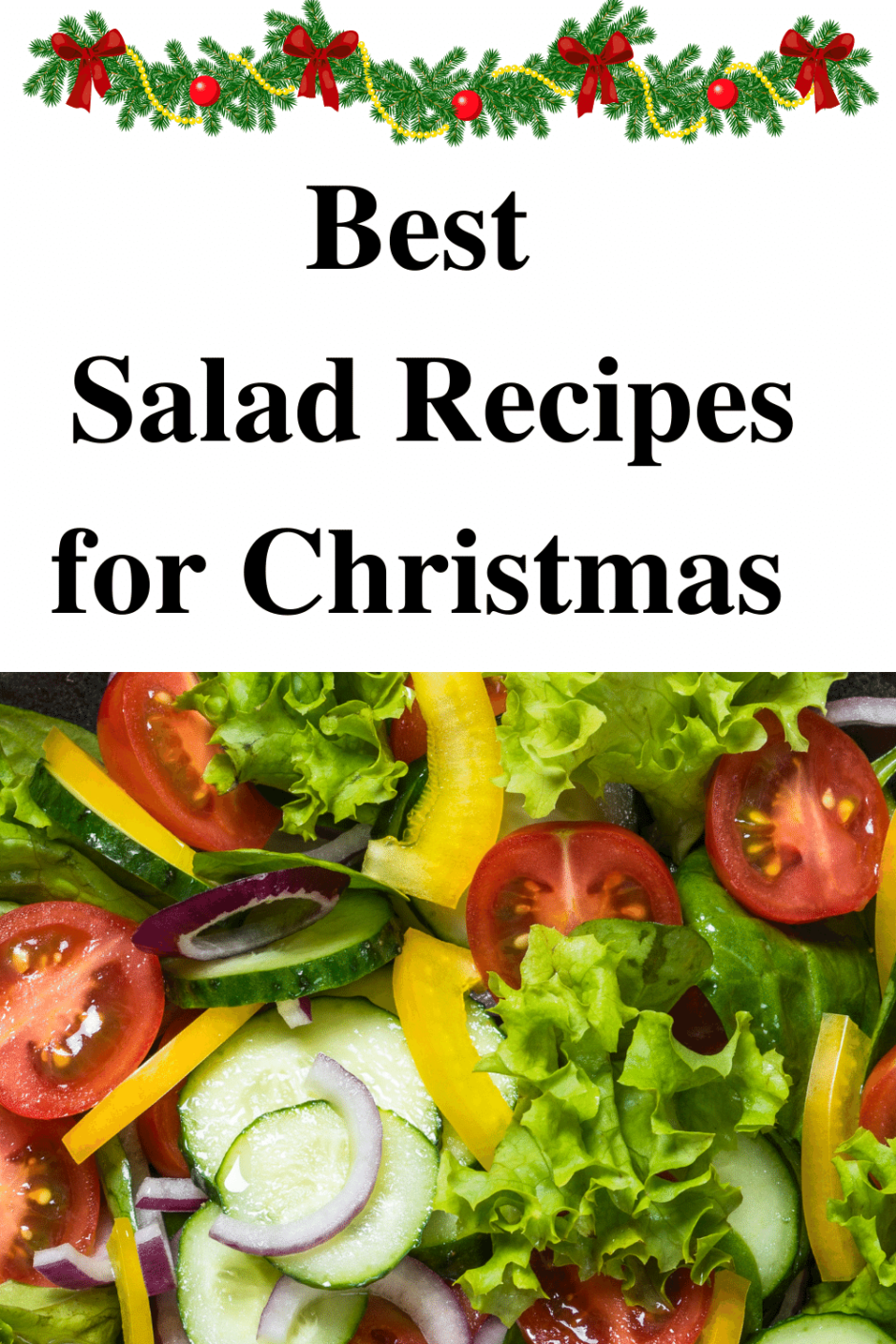 Best Salad Recipes for Christmas